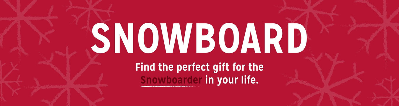 Snowboarder Gift Guide - Next Adventure