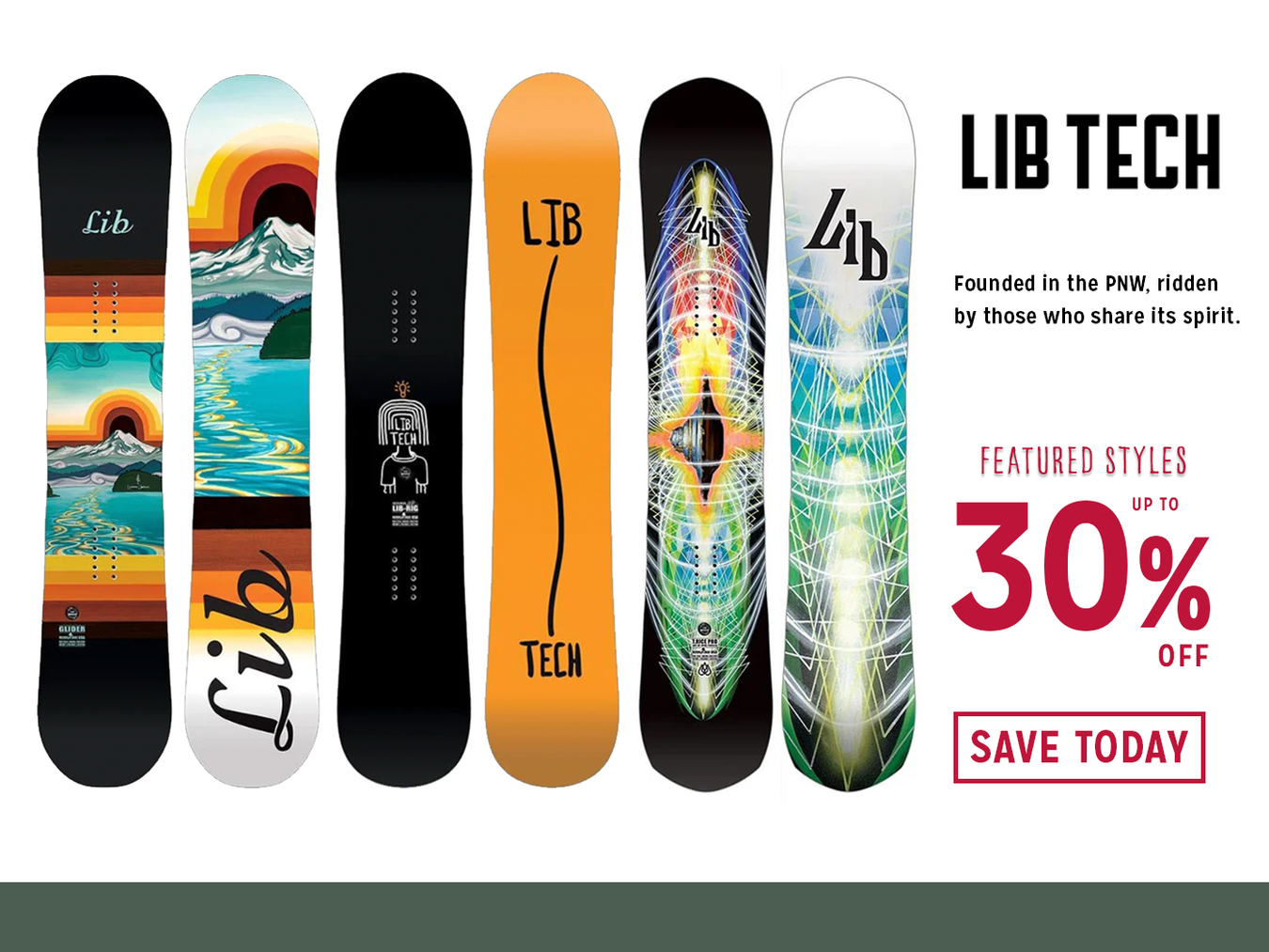 Shop Now - Up to 30% off MSRP on select Lib Tech Product