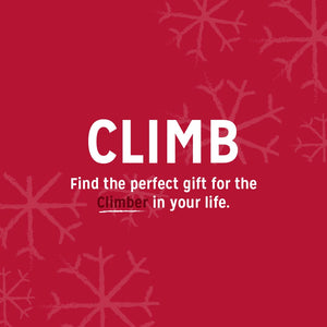 Find the perfect gift for the climber in your life- Shop Climb 