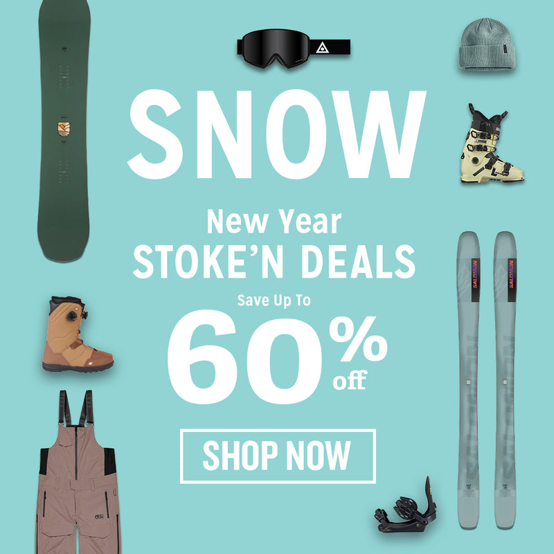 New Years Stoke'n Deals - Shop Now