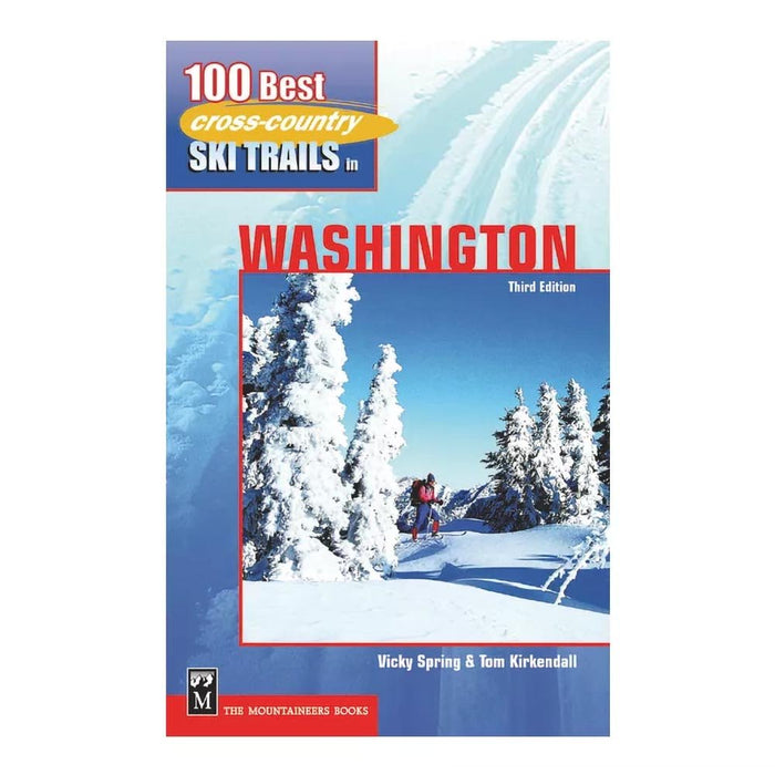 Mountaineers Books 100 BEST X-COUNTRY SKI TRAILS - Next Adventure