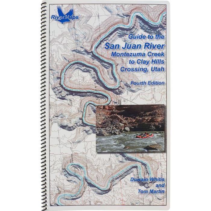 NRS SAN JUAN RIVER GUIDEBOOK - Next Adventure